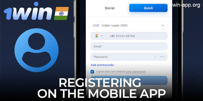 Register for the 1Win mobile application