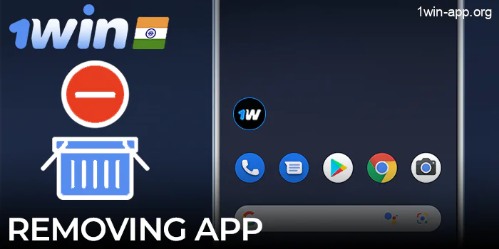 1Win mobile app removal