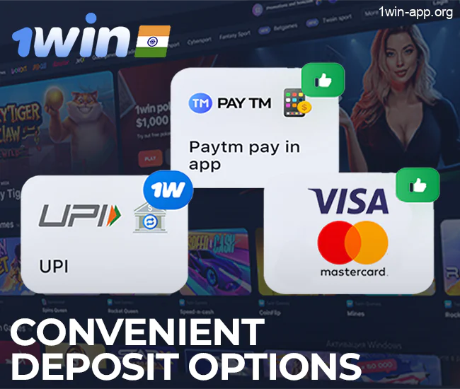 1win deposit options for Indian users