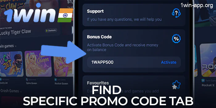 Enter promo code bonus and click 'Activate' in the 1Win app
