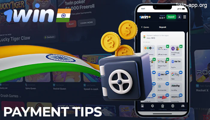 1Win payment tips for Indian users