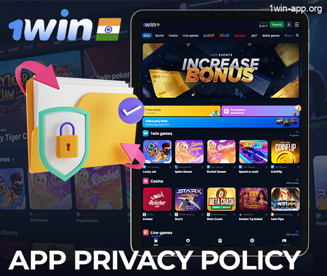Privacy policy of the 1Win application