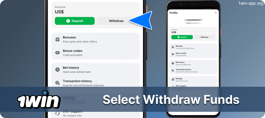 Select the Withdrawal Tab in the 1Win App