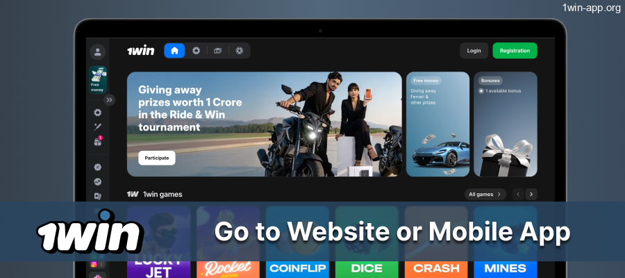 Go to Official 1win India site or app